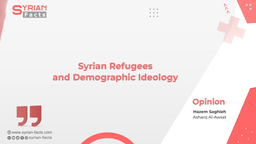 Syrian Refugees and Demographic Ideology