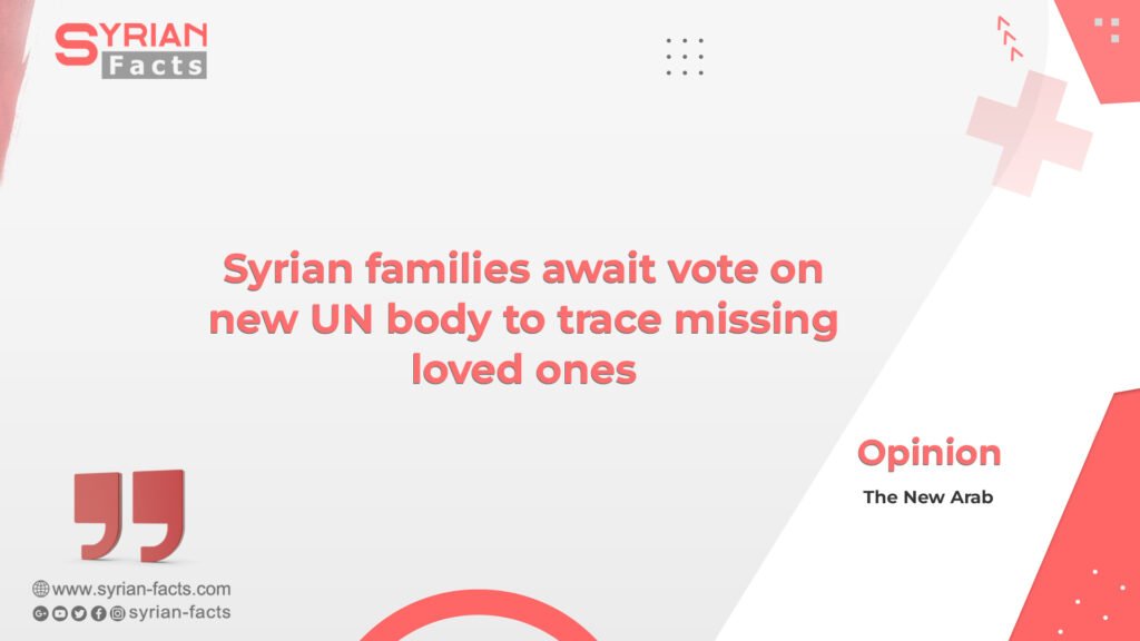 Syrian families await vote on new UN body to trace missing loved ones