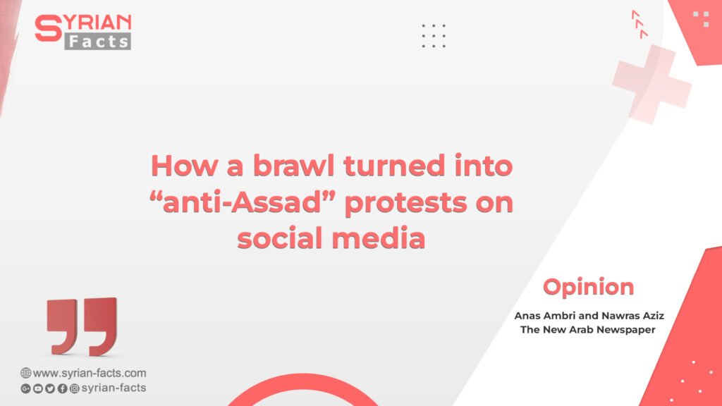 How a brawl turned into “anti-Assad” protests on social media