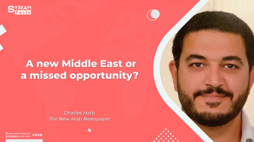 A new Middle East or a missed opportunity ?