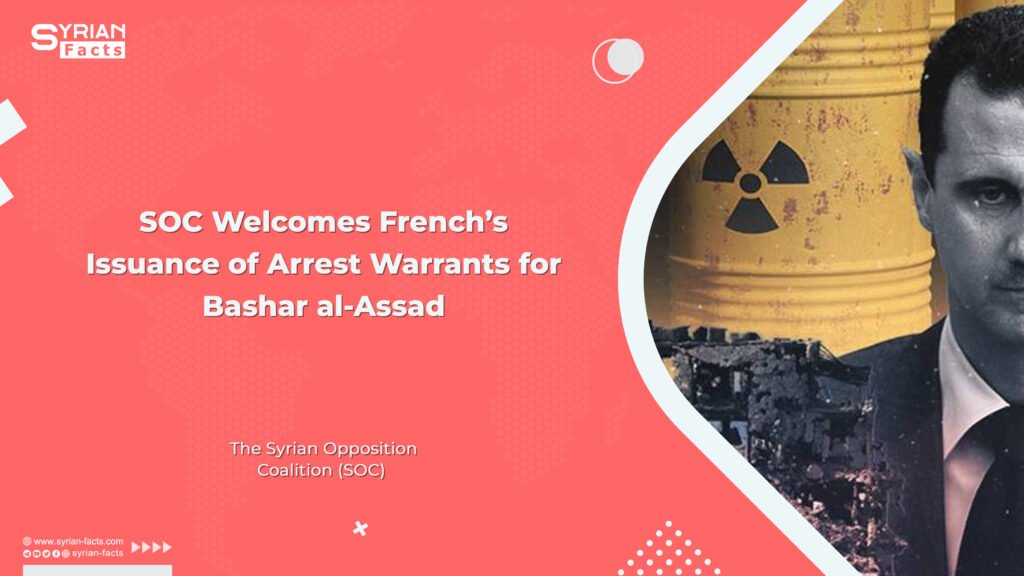 SOC Welcomes French’s Issuance of Arrest Warrants for Bashar al-Assad